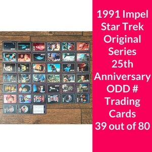 1991 Impel Star Trek 25th Anniversary 39 ODD # OS Collector Cards (Out of 80)